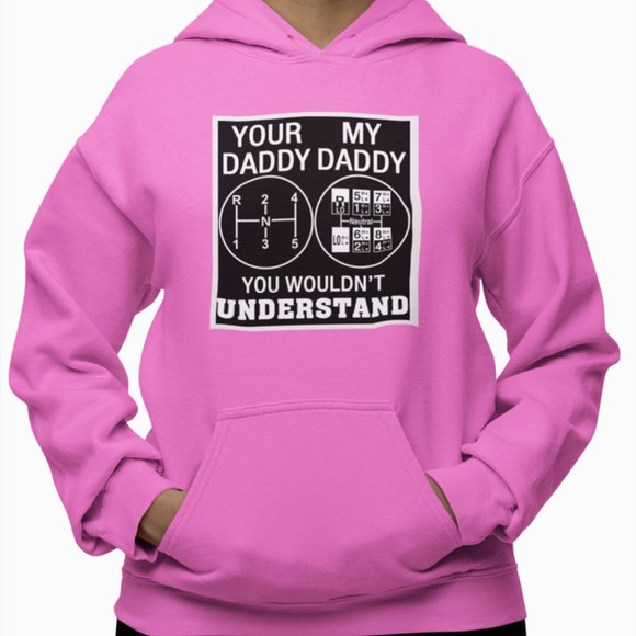 Your Daddy My Daddy You Wouldn't Understand Trucker Hoodie - Picture 5 of 5